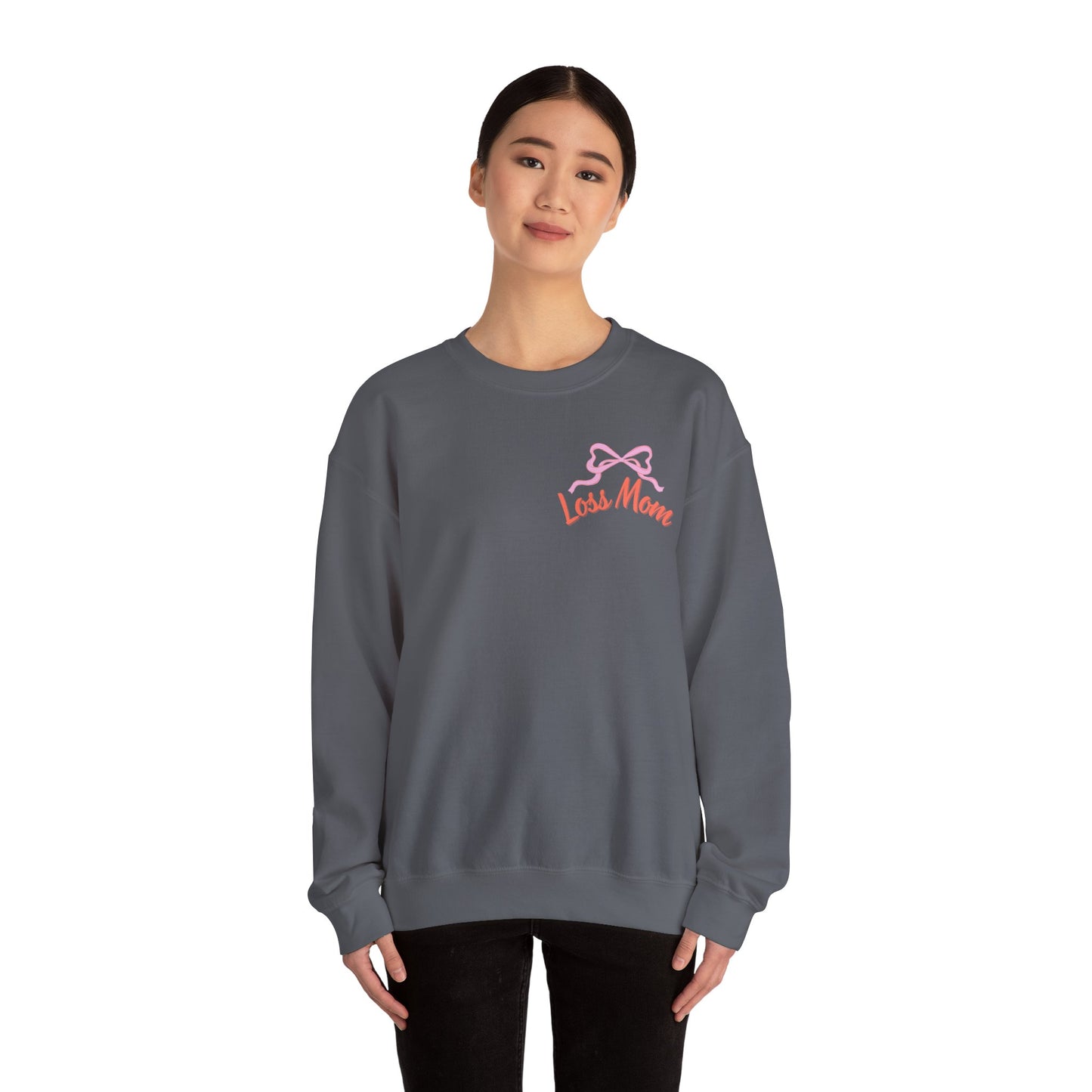 I'm a Loss Mom, of course... Crewneck sweatshirt – Unapologetically Grieving Crewneck Sweatshirt, stillbirth gift, miscarriage gift, tfmr gift, bereaved moms