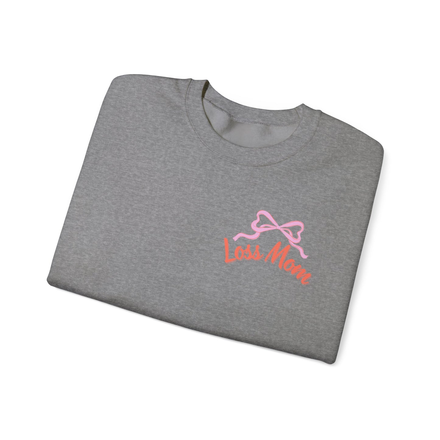 I'm a Loss Mom, of course... Crewneck sweatshirt – Unapologetically Grieving Crewneck Sweatshirt, stillbirth gift, miscarriage gift, tfmr gift, bereaved moms